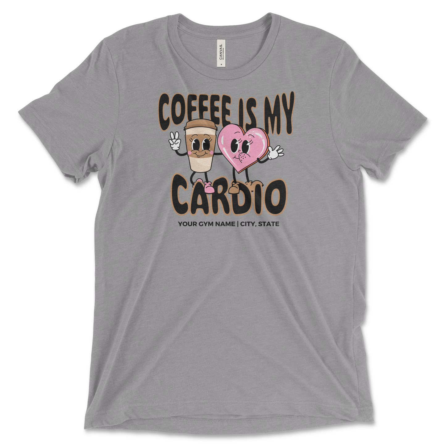 Coffee Is My Cardio Design
