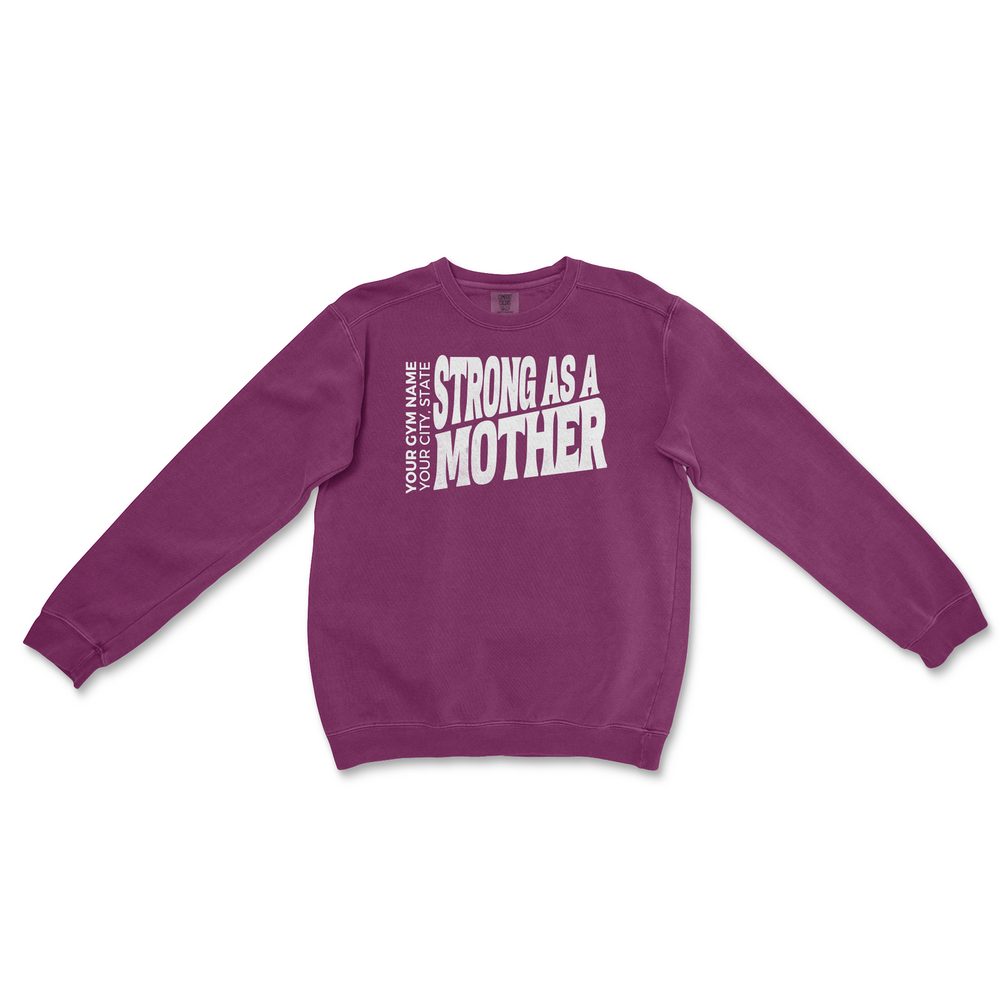 Strong As A Mother Design
