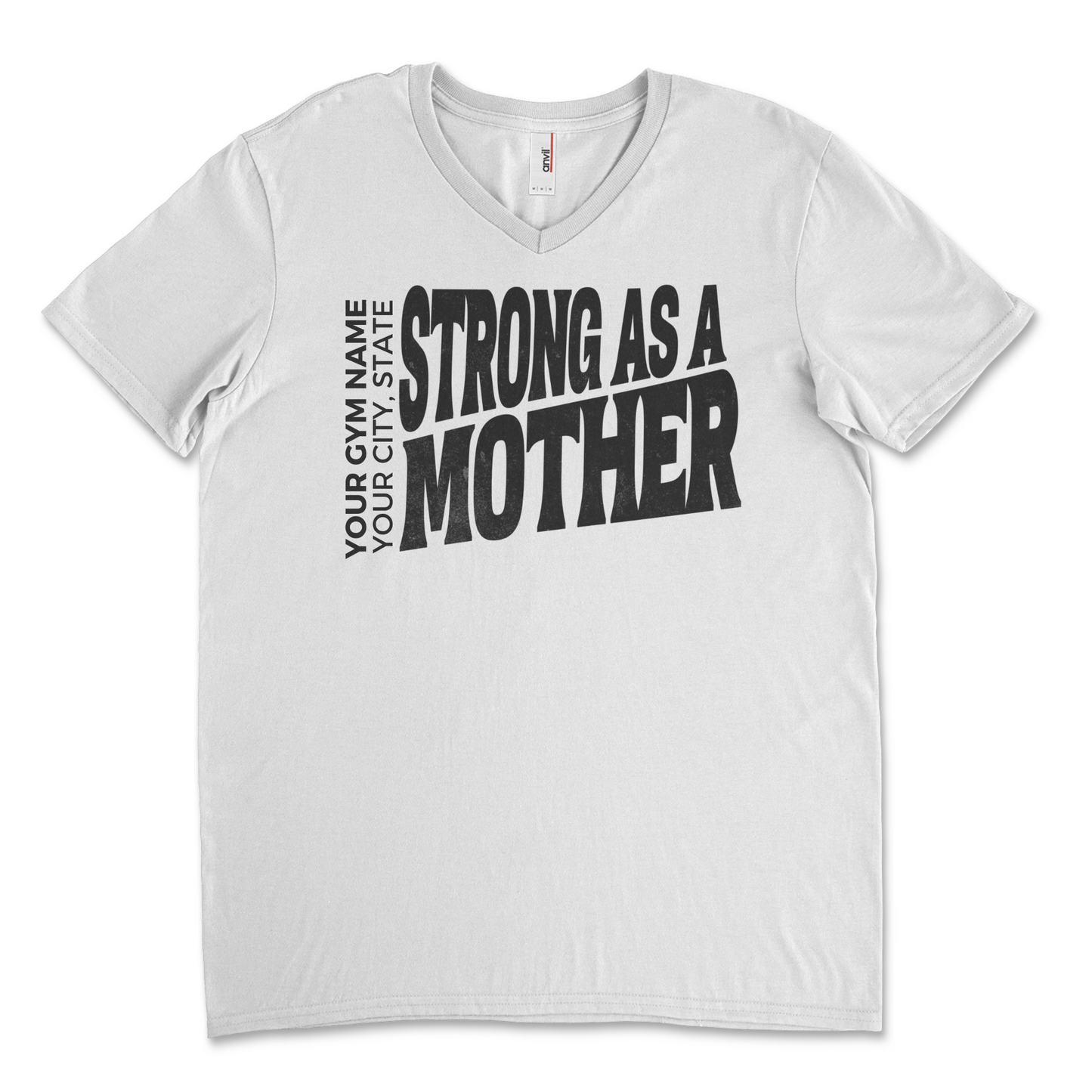 Strong As A Mother Design