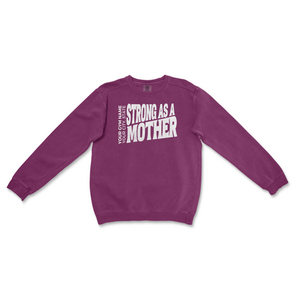 Strong As A Mother Design