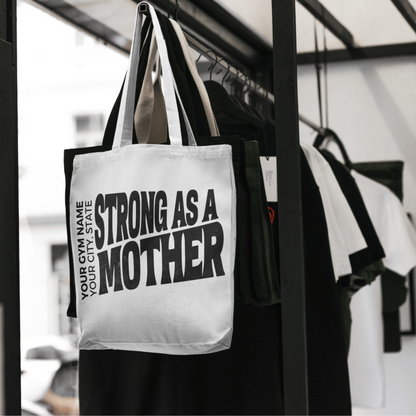 Strong As A Mother Design